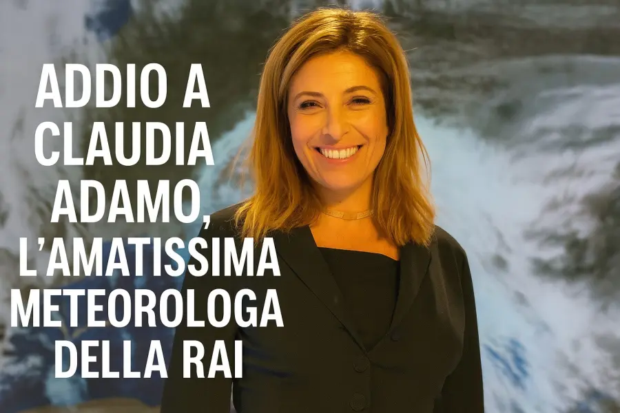 Claudia Adamo, addio alla meteorologa della Rai: “Ha portato la scienza nelle case degli italiani”