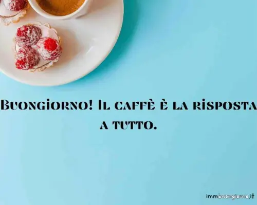 Frasi buongiorno martedì 5 Dicembre 2023: ecco le migliori gratis