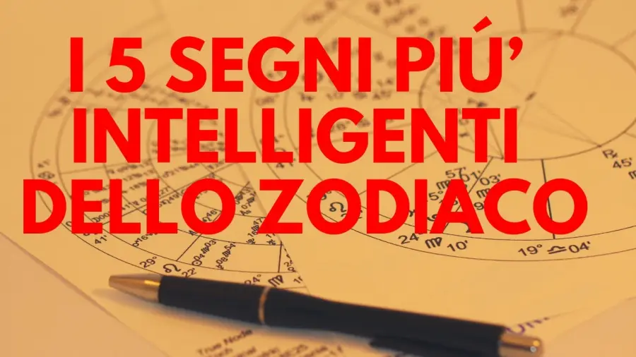 I segni zodiacali più intelligenti: la classifica definitiva