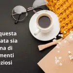 Buon lunedì | 26 febbraio 2024: frasi e immagini gratis per il tuo buongiorno